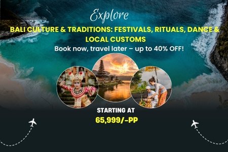 Bali Culture & Traditions: Festivals, Rituals, Dance & Local Customs Fly-For-Holidays